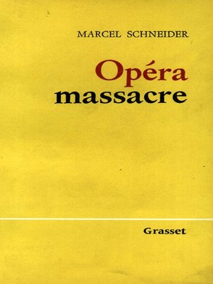 cover image of Opéra-massacre